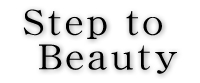 step to beauty
